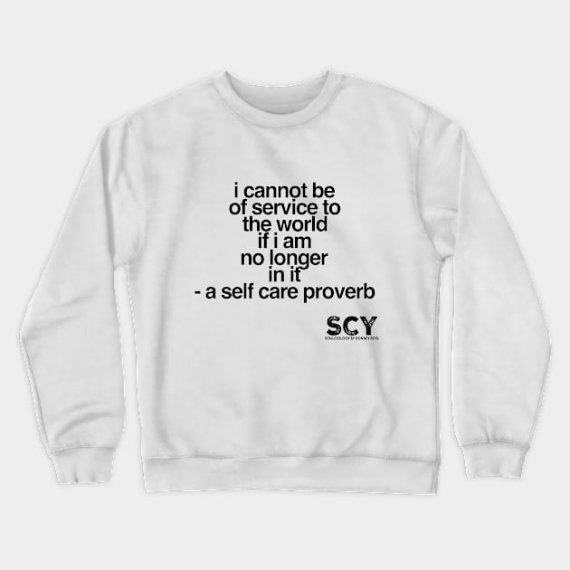 Self Service Crewneck Sweatshirt by DR1980